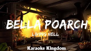 Living Hell  Bella Poarch karaoke
