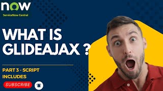 What is GlideAjax  | How to write GlideAjax | GlideAjax Examples | Script Include Scope - Part 19-C