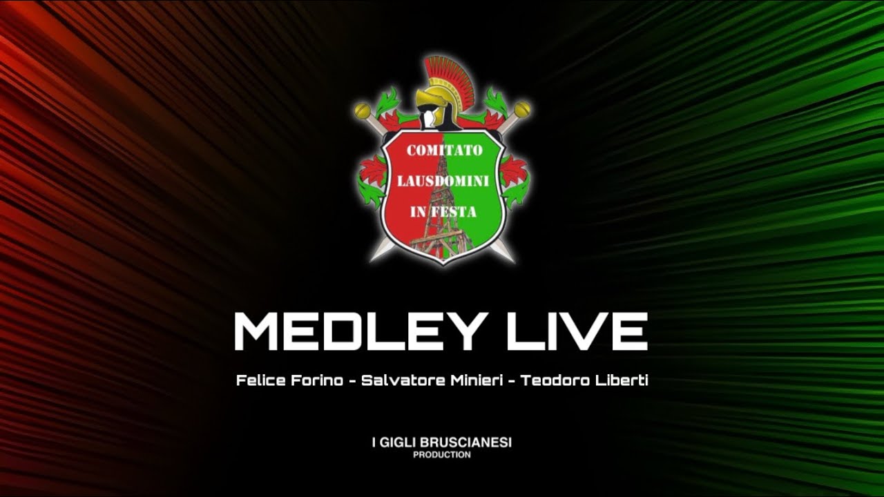 LAUSDOMINI 2025 - MEDLEY LIVE PARANZA BRUSCIANESE - COMITATO LAUSDOMINI IN FESTA