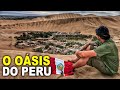 VISITANDO a CIDADE que FICA no meio do DESERTO PERUANO | PERU #12
