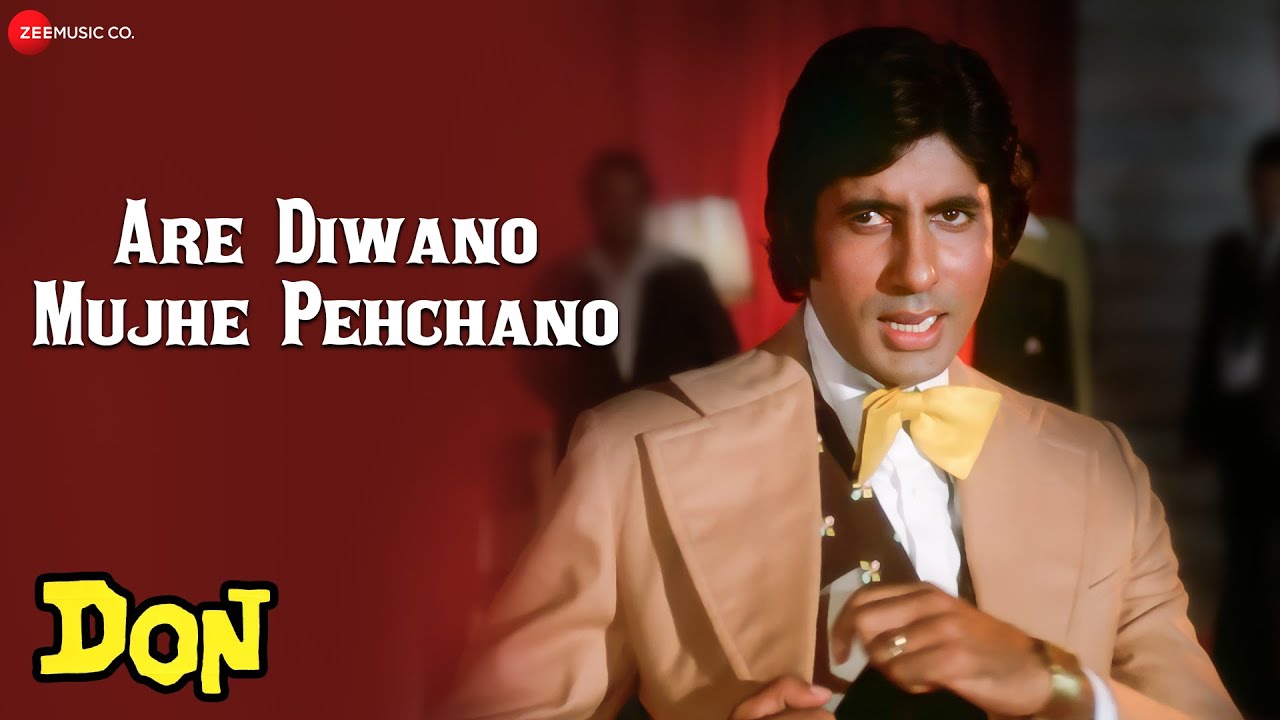 Are Diwano Mujhe Pehchano  Don  Amitabh Bachchan  Zeenat Aman  Kishore Kumar