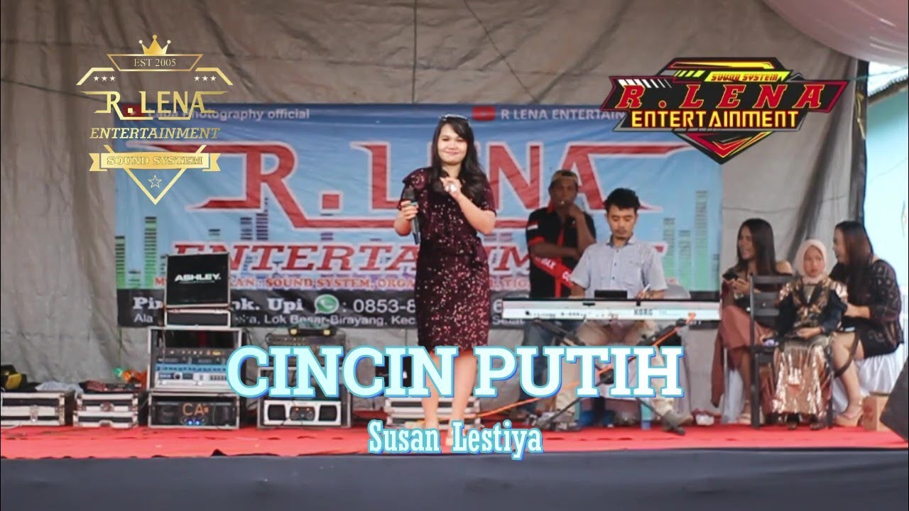 CINCIN PUTIH  - SUSAN LESTIYA - BUNATI - ANGSANA - Kab. TANAH BUMBU  -  R.LENA ENTERTAINMENT