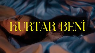 Billur Battal - Kurtar Beni
