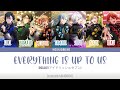 IDOLiSH7 - Everything is up to us (Color Coded Lyrics)