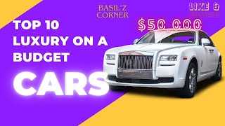 "Luxury on a Budget: Top 10 Affordable Dream Cars Under $50K! 🚗💸"