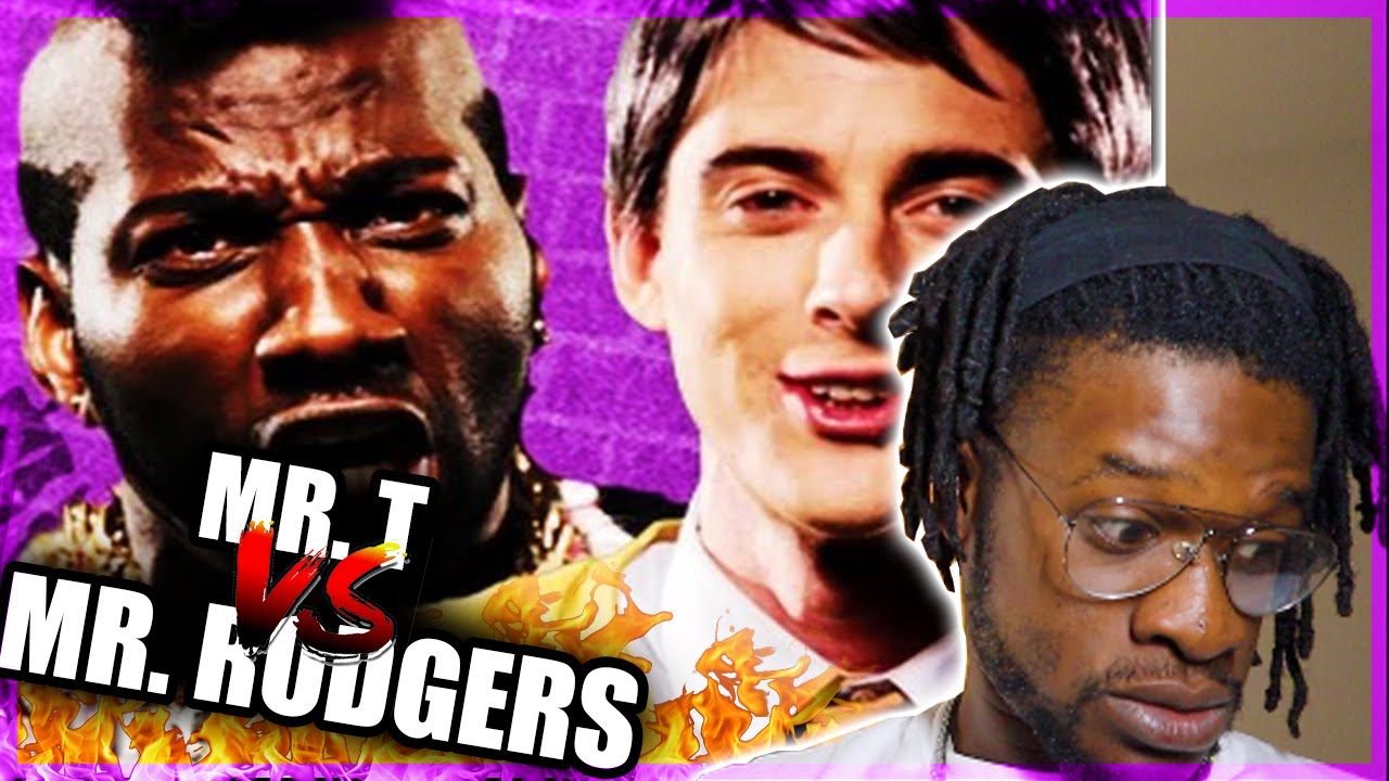 Mr T vs Mr Rogers. Epic Rap Battles of History (REACTION) - YouTube