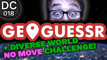 (018) GeoGuessr Diverse World No Moving & Daily Challenge 2021-09-07