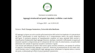 Sic Academy-Ordine: Appoggi strutturali sui ponti: ispezioni e verifiche. G.Santarsiero 06.06.25