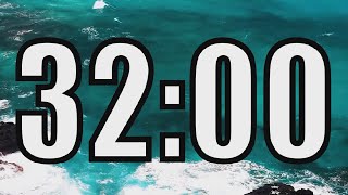 32 minute timer with Calm and Soft Music and sea in the background