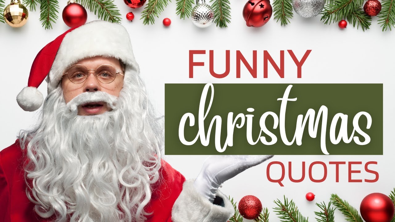 Funny Christmas Quotes