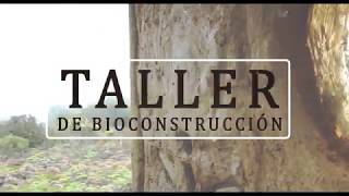 Taller de bioconstrucción. Fundación con las manos en la tierra