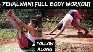Pehalwani Full Body Workout (Desi) follow along. full routine