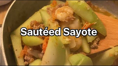 Easy Sautéed Sayote | Saturday Home Dinner | Sometimes I Cook 🙋🏻‍♀️