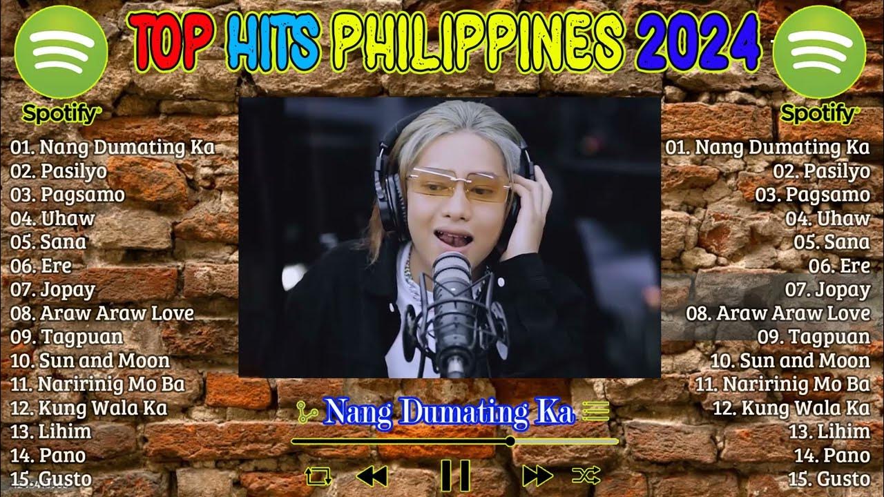 💦TOP HITS PHILIPPINES 2024 UPDATED SPOTIFY PLAYLIST 2024 🥰 Top Trending