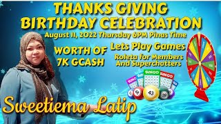 PROMOTING SWEETIMA LATIP UPCOMING BIRTHDY THANKSGIVING GRANDLIVESTREAM TO WIN GCASH