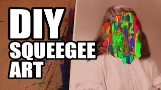DIY Squeegee Art  Man vs Art #1 (NEW SERIES)