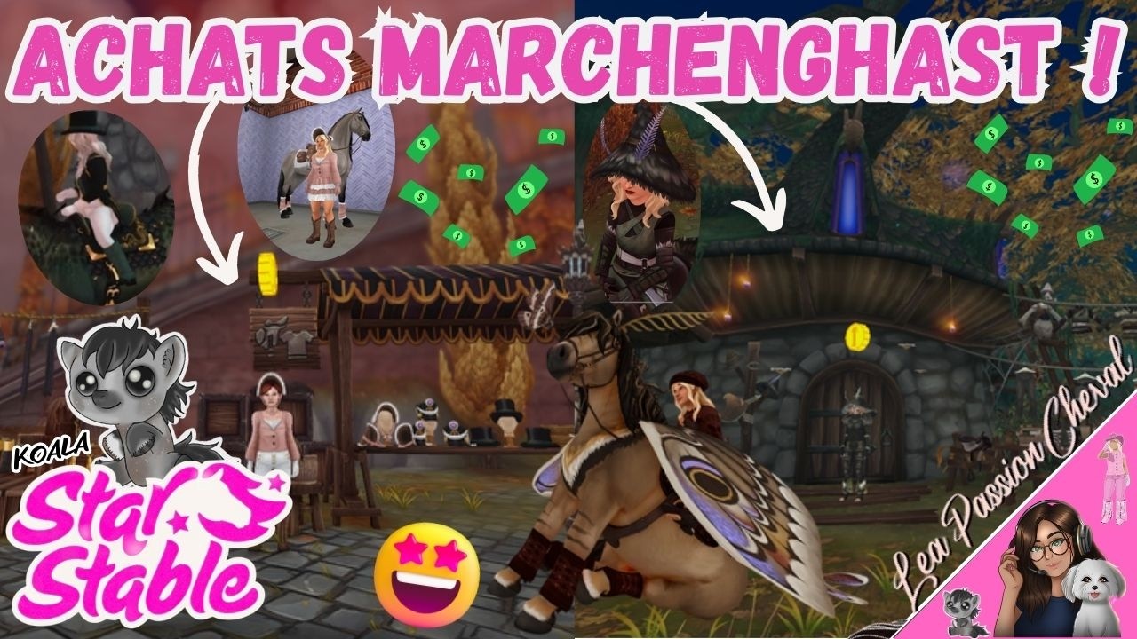 ACHATS💸dans la Zone du Château Marchenghast🏰et dans le Hameau de la Sorcière🧙🤑| STAR STABLE ONLINE