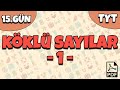 15.Gün / Köklü Sayılar-1 ( 42 Günde #TYT Yaz Kampı) (PDF)