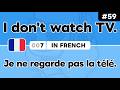 Learn ‘I don't watch ~’ in French 🇫🇷 Daily Beginner Phrases (Ep. #59)
