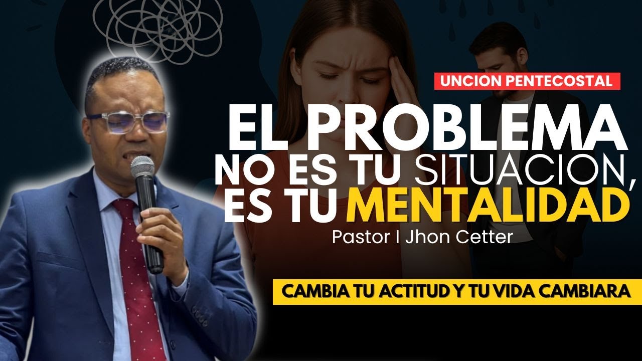 😳La actitud que tienes está destruyendo tu vida espiritual I Pr. Jhon Cetter #crecimientoespiritual