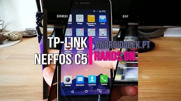 TP Link Neffos C5 Hands On | AndroidGeek.pt
