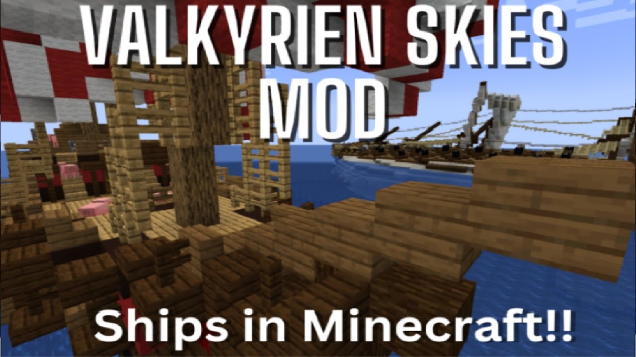 Valkyrien Skies (Forge/Fabric) - Minecraft Mods - CurseForge