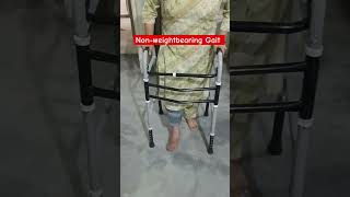 Walk With Non Weight Bearing