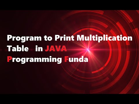 Program to Print Multiplication Table in JAVA( Programming Funda )