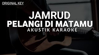 Pelangi di Matamu - Jamrud Karaoke Akustik