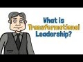 What is TRANSFORMATIONAL LEADERSHIP?