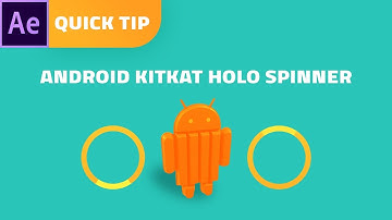 Android KitKat Holo loading spinner animation -  After Effects tutorial [Quick and Easy]