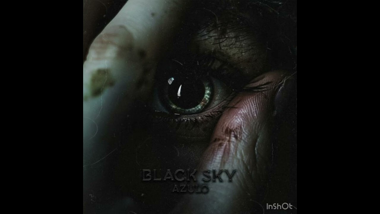 Azulo - Black Sky (Zentryc) mashup TikTok