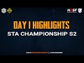 STA CHAMPIONSHIP - Day 1 Highlights | BLACK ESPORTS DOMINATION @vampycasts2030