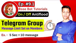 🔴 Ep 9.1 || What is Telegram Rose Bot Anti-Flood Setting? || How to Turn On & Off Anti-Flood