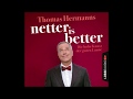 Netter is better von thomas hermanns  hrbuch  sprecher thomas hermanns  lbbe audio