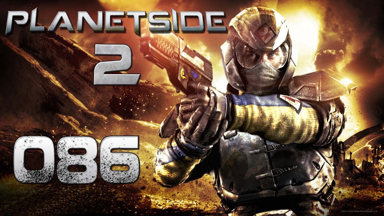 Let's Play PlanetSide 2 