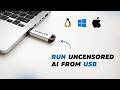 Run Local Uncensored AI from USB - Windows, Mac &amp; Linux (No Internet) 🔥