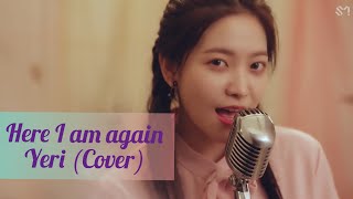 Here I Am Again - Yeri (Red Velvet)