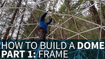 How to Build a Dome - Part 1: Frame