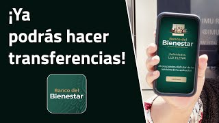 IT'S OFFICIAL! This is how transfers will work in the Banco del Bienestar app screenshot 5