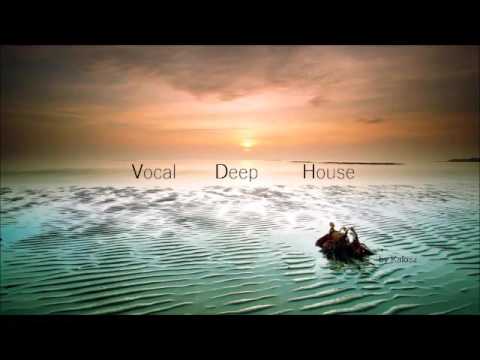 Vocal Deep House # 2 March 2017