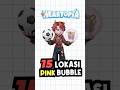 15 Lokasi Pink Bubble 13 - 19 Juni #Heartopia #ShareMyHeartopia #gamingindonesia