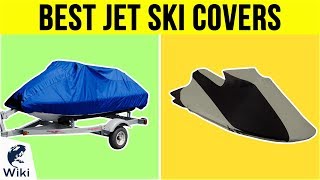 8 Best Jet Ski Covers 2019