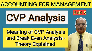 Accounting for Management I CVP Analysis I Part 1 I Theory Explained I Hasham Ali Khan I