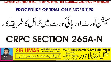 TRIAL BY COURT OF SESSION AND HIGH COURT CRPC SECTION 265A-265N