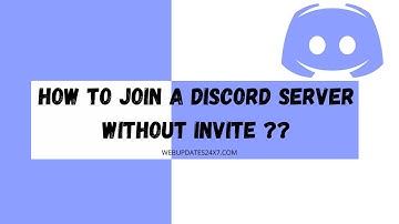 How to join a Discord Private server without invite 2022