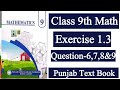 Punjab Board 9th Class Math 1.3 | Exercise Questions 6 to 9