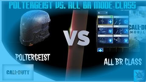 POLTERGEIST vs All BATTEL ROYALE CLASS! Testing  Poltergest Against All BR Mode class Call of duty