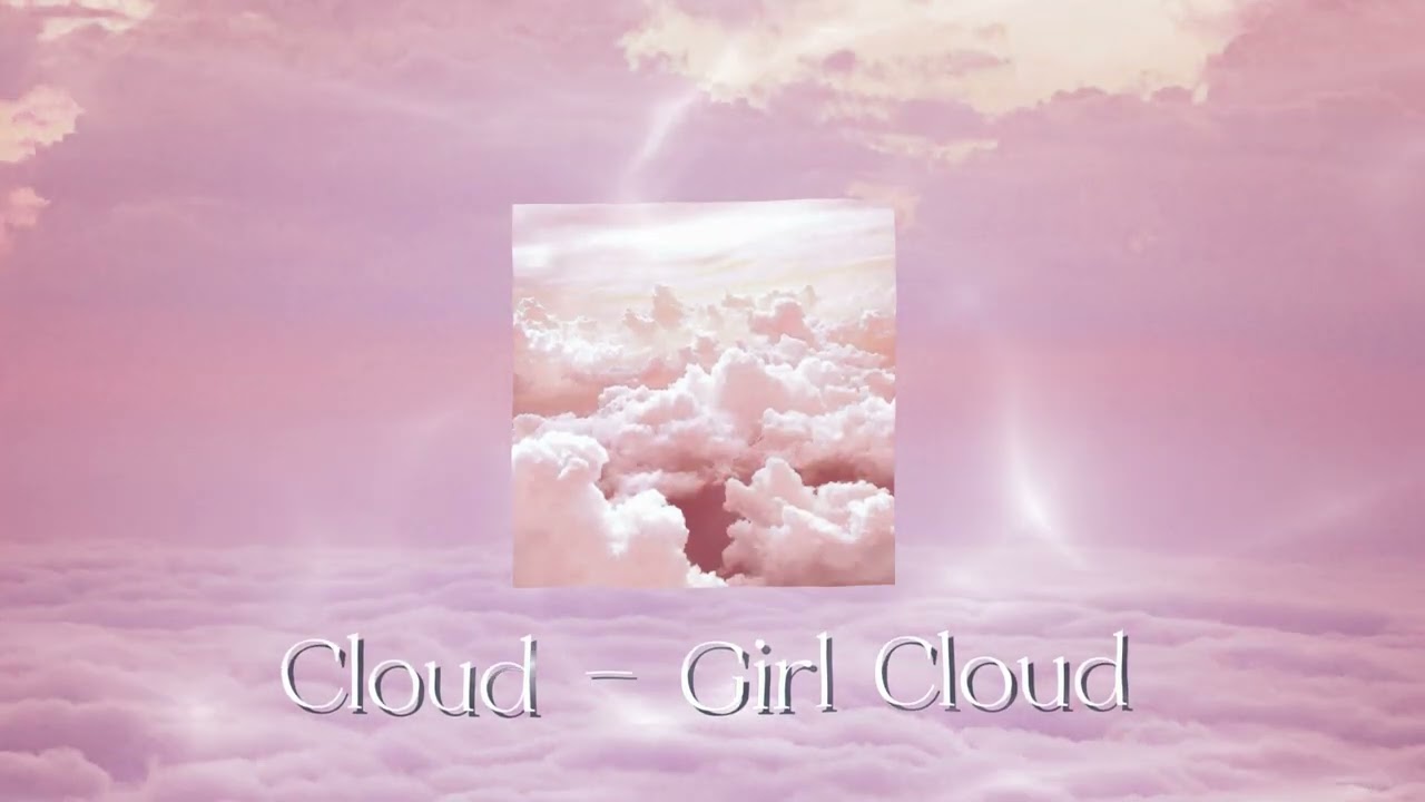 Cloud - Girl Cloud
