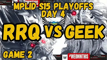 RRQ HOSHI VS GEEK FAM ID [GAME 2] PLAYOFFS DAY 4 #MPLIDS15